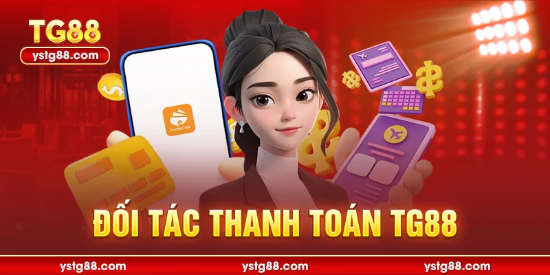 Đối tác thanh toán TG88